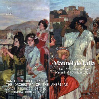 MANUEL DE FALLA  THE THREE C0RNERED HAT - NIGHTS IN THE GARDENS OF SPAIN
